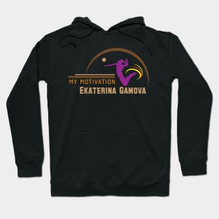 My Motivation - Ekaterina Gamova Hoodie